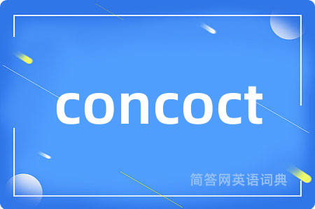 concoct