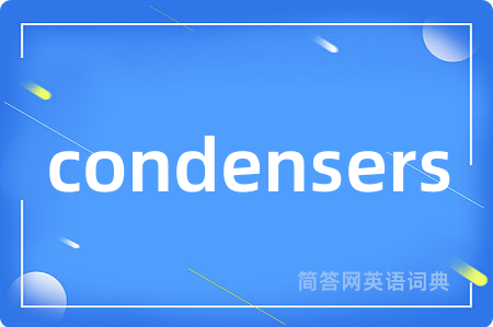 condensers