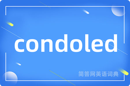 condoled