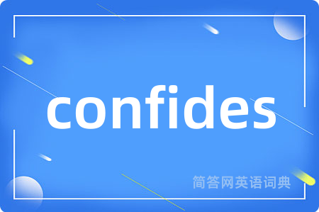 confides