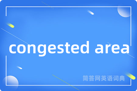 congested area