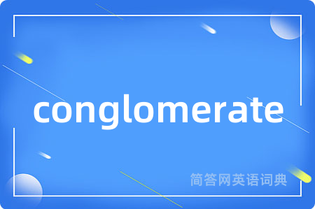 conglomerate