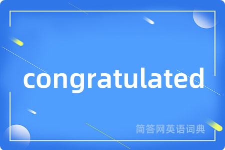 congratulated