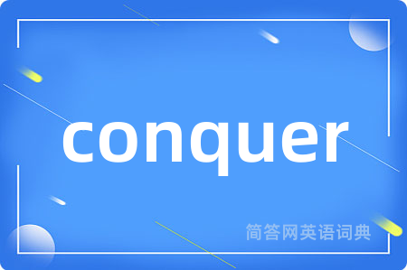 conquer