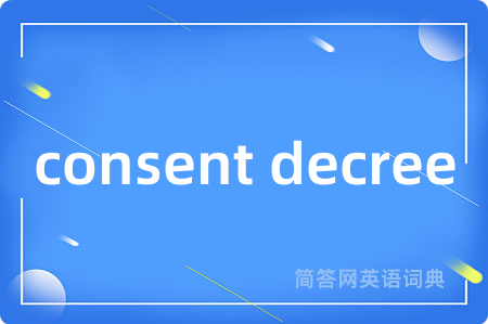 consent decree
