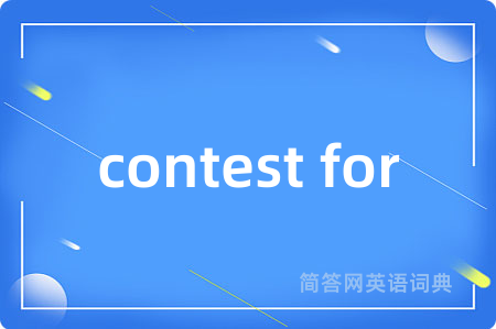 contest for