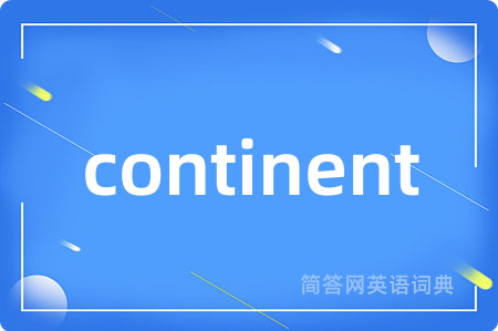 continent
