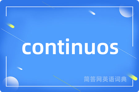 continuos