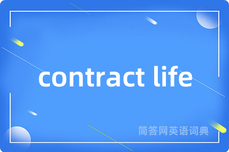 contract life