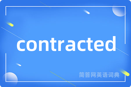 contracted