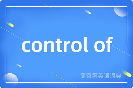 control of
