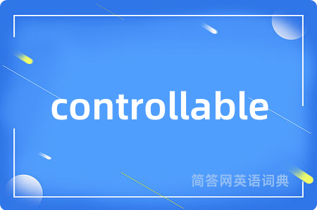 controllable