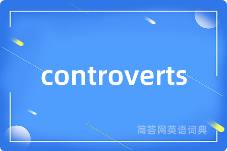 controverts