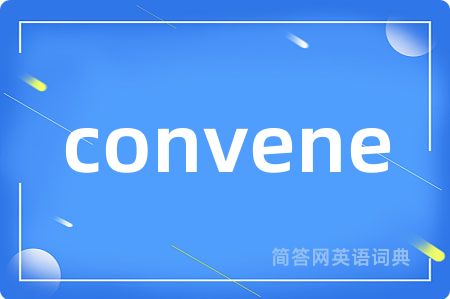 convene