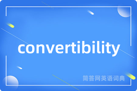convertibility