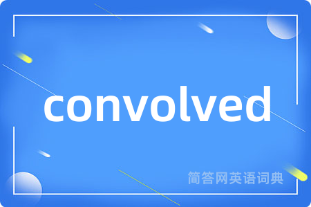 convolved