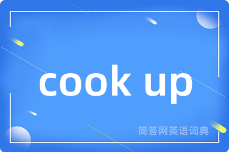 cook up