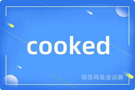 cooked