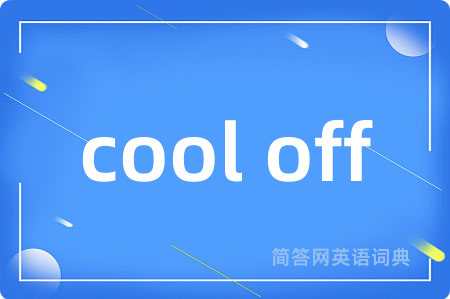 cool off