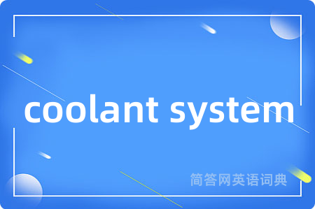 coolant system