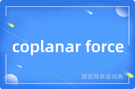 coplanar force