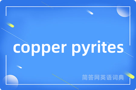 copper pyrites