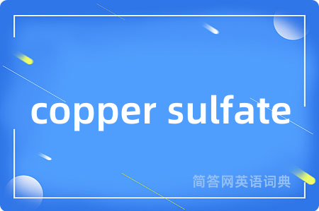 copper sulfate