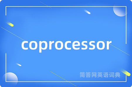 coprocessor