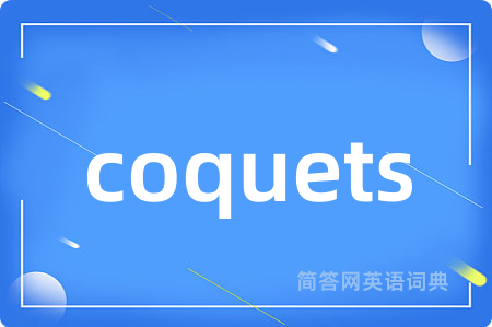 coquets