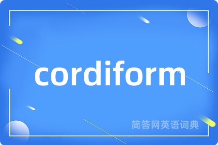 cordiform