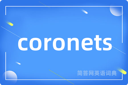 coronets