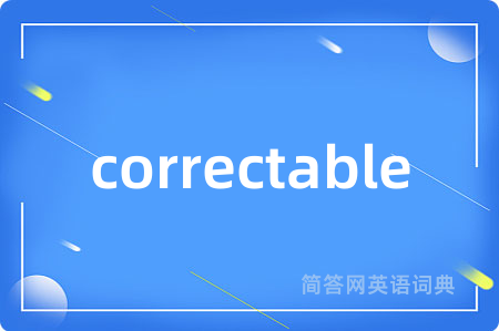 correctable