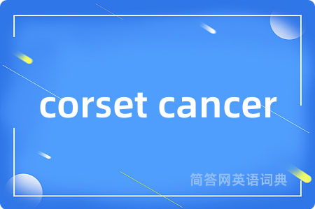 corset cancer