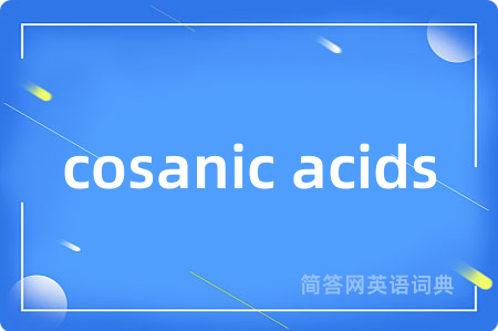 cosanic acids