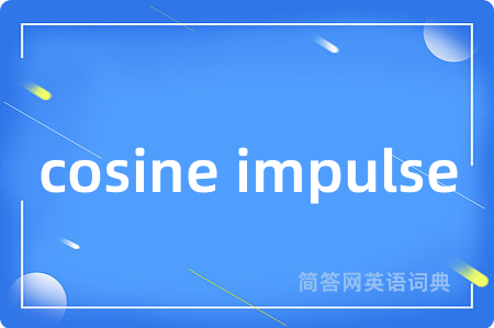 cosine impulse