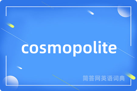 cosmopolite