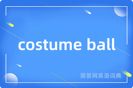 costume ball
