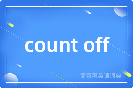 count off