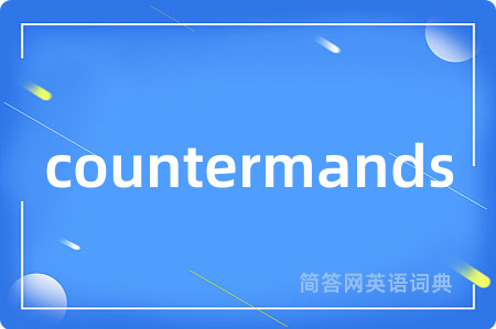 countermands