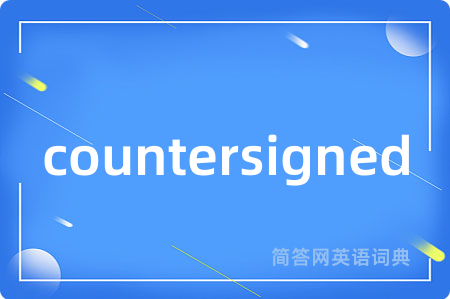 countersigned