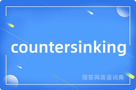 countersinking