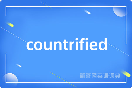 countrified