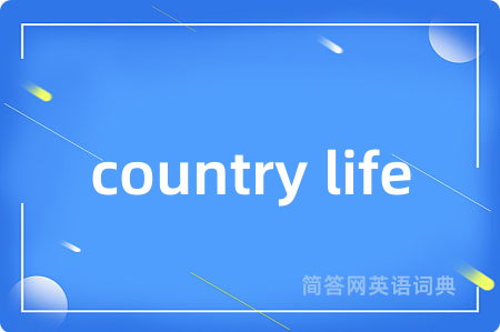 country life