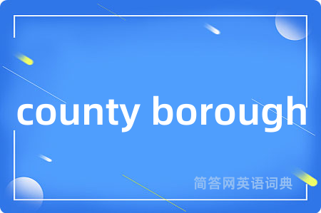 county borough
