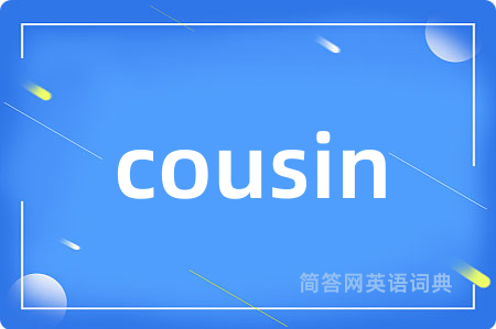 cousin