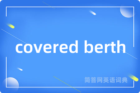covered berth