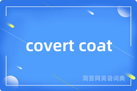 covert coat
