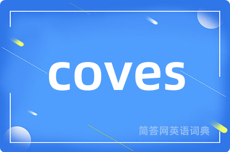 coves