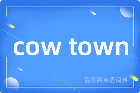 cow town