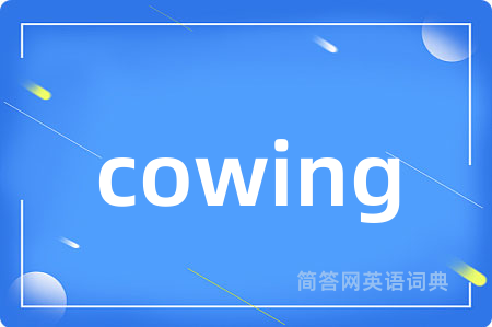cowing